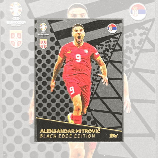 Topps Match Attax Euro 2024 Aleksandar Mitrović Black Edge Edition