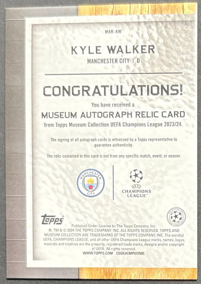 Kyle Walker Auto Patch #90/99 - 2023 Topps Museum UEFA Champions League