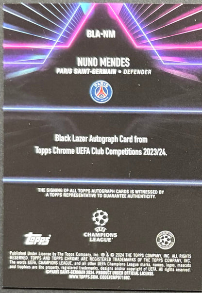 Nuno Mendes Black Laser Auto - 2023/24 Topps Chrome UEFA UCC Autograph